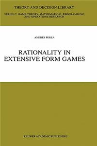 Rationality in Extensive Form Games