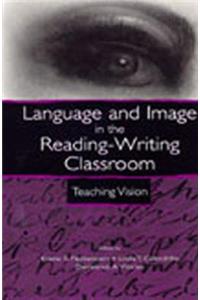 Language and Image in the Reading-Writing Classroom