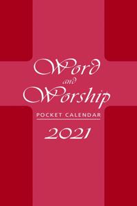 Word and Worship Pocket Calendar 2021