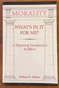 Morality: What's In It For Me?