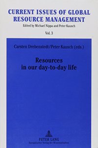 Resources in Our Day-To-Day Life