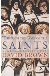 Through the Eyes of the Saints