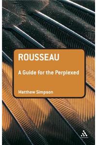 Rousseau: A Guide for the Perplexed