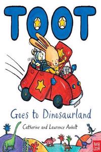 Toot Goes to Dinosaurland