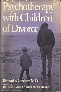 Psychotherapy with Children of Divorce
