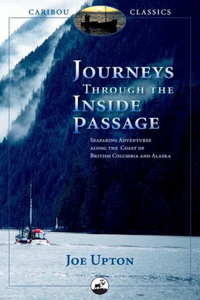 Journeys Through the Inside Passage