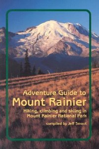 Adventure Guide to Mount Rainier