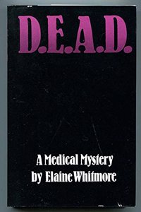 D.E.A.D.