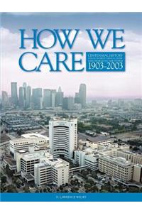 How We Care