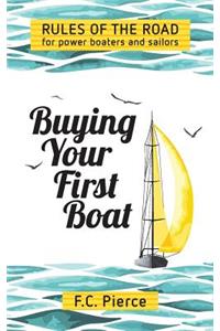 Buying Your First Boat
