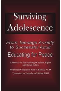 Surviving Adolescence