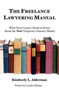 Freelance Lawyering Manual