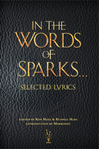 In The Words of Sparks...Selected Lyrics