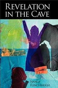 Revelation in the Cave