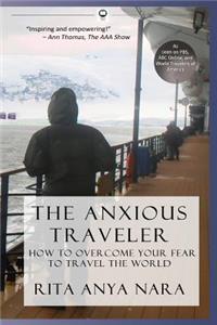 Anxious Traveler