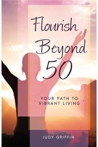 Flourish Beyond 50