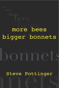 More Bees Bigger Bonnets