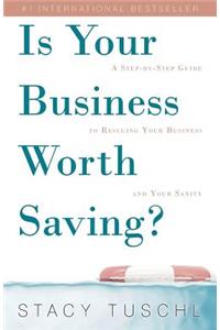 Is Your Business Worth Saving?