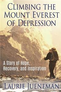 Climbing the Mount Everest of Depression
