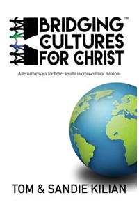 Bridging Cultures for Christ