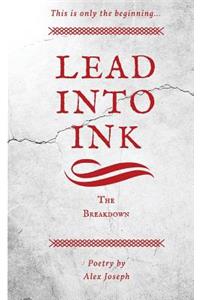 Lead Into Ink