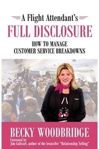 Flight Attendant's Full Disclosure