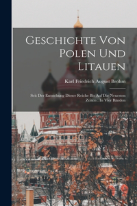 Geschichte von Polen und Litauen