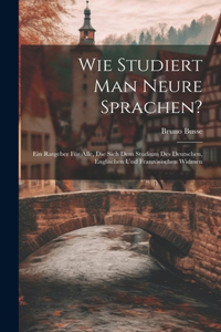 Wie Studiert Man Neure Sprachen?