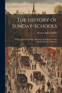 History of Sunday-Schools
