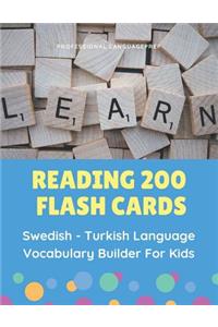 Reading 200 Flash Cards Swedish - Turkish Language Vocabulary Builder For Kids