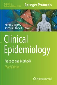 Clinical Epidemiology: Practice and Methods