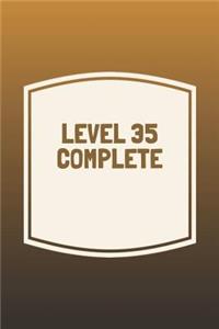 Level 35 Complete