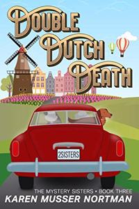 Double Dutch Death