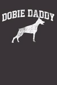 Doberman Dog Dad Father Notebook Journal