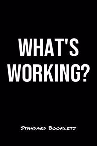 What's Working?