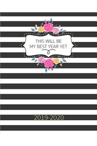 This Will Be My Best Year Yet 2019-2020