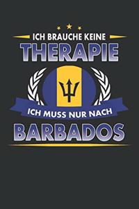 Ich Brauche Keine Therapie Ich Muss Nur Nach Barbados