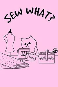 Sew What?