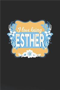 I Love Being Esther