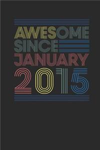 Awesome Since January 2015