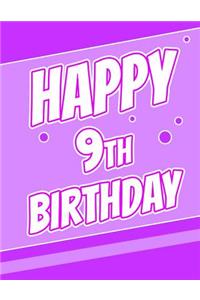 Happy 9th Birthday