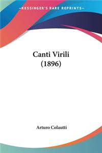 Canti Virili (1896)