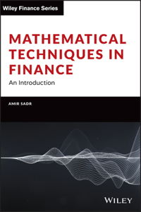 Mathematical Techniques in Finance