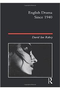 English Drama Since 1940