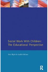 Social Work with Children