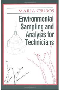 Environmental Sampling and Analysis for Technicians