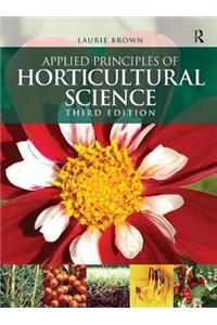 Applied Principles of Horticultural Science