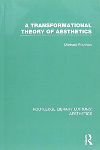A Transformation Theory of Aesthetics
