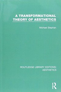 Transformation Theory of Aesthetics