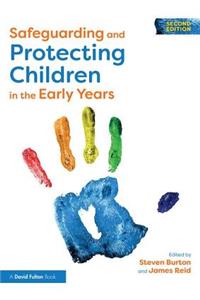 Safeguarding and Protecting Children in the Early Years